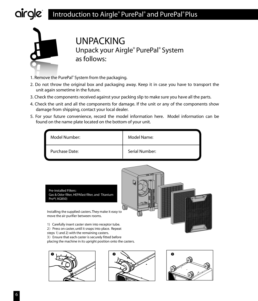 Airgle AG850, AG800 owner manual Unpacking, Unpack your Airgle PurePal System as follows 