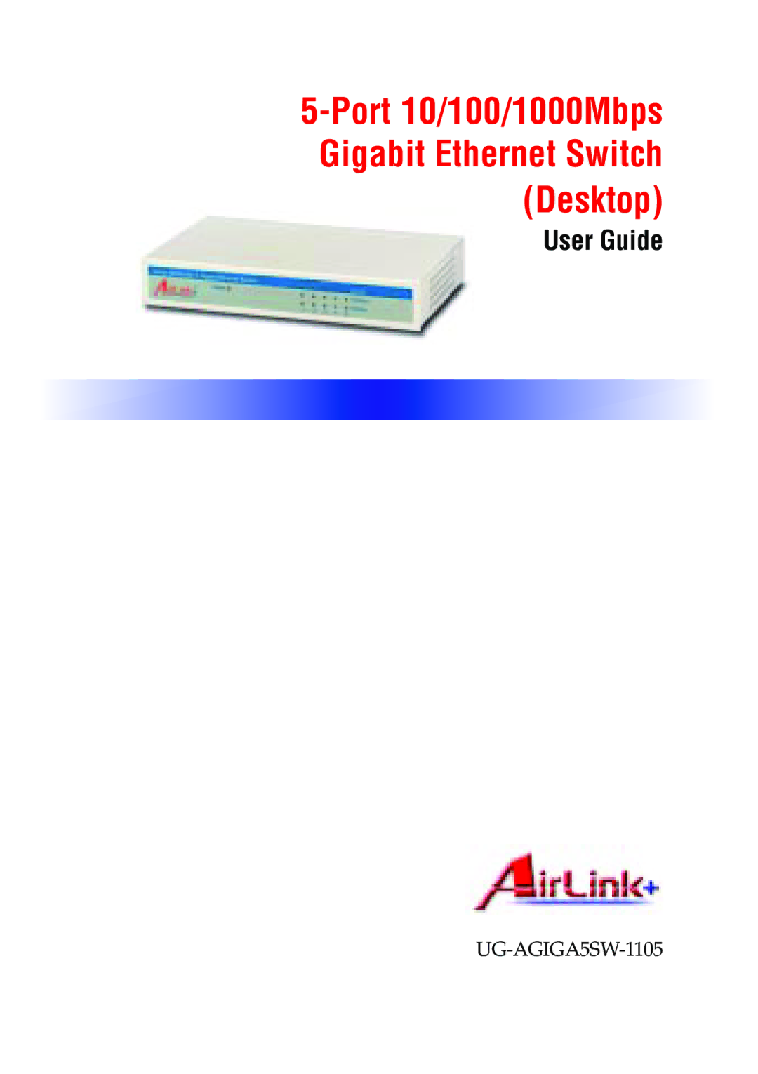 Airlink 5-Port manual Port 10/100/1000Mbps Gigabit Ethernet Switch Desktop 