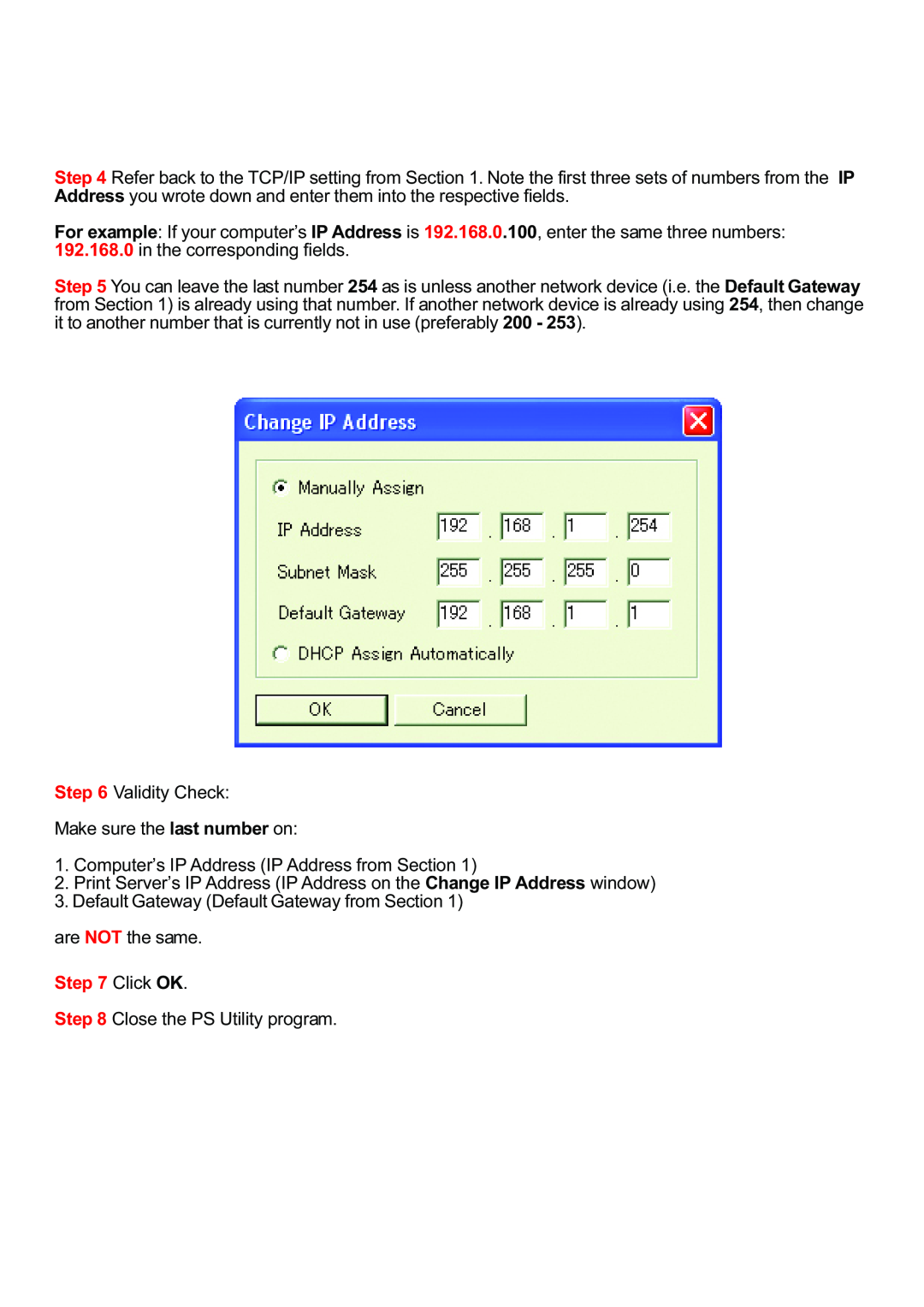 Airlink APSUSB201W manual Validity Check Make sure the last number on, Computer’s IP Address IP Address from Section 
