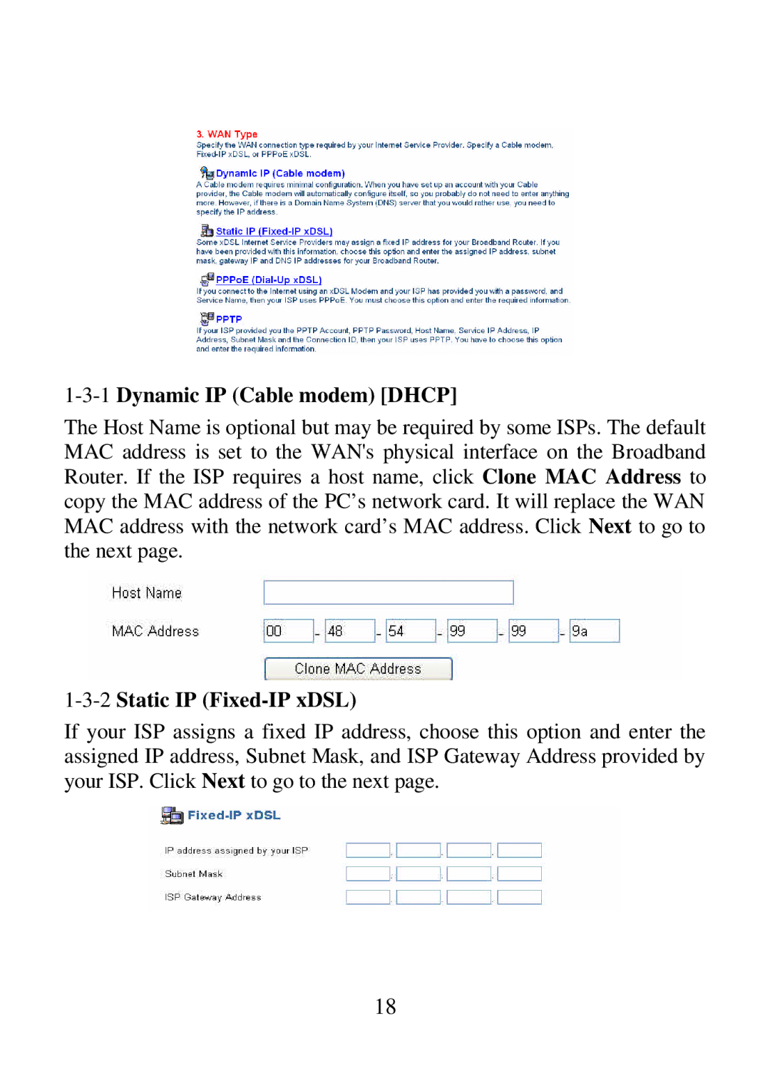 Airlink ARW027 user manual 1Dynamic IP Cable modem Dhcp, 2Static IP Fixed-IP xDSL 