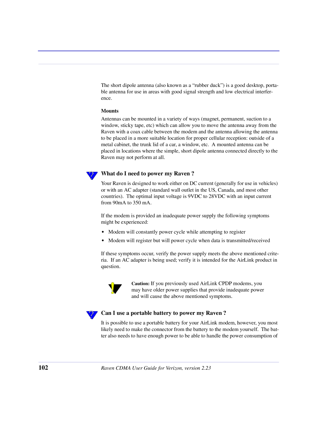 Airlink CDMA/1x manual What do I need to power my Raven ?, Can I use a portable battery to power my Raven ?, Mounts 