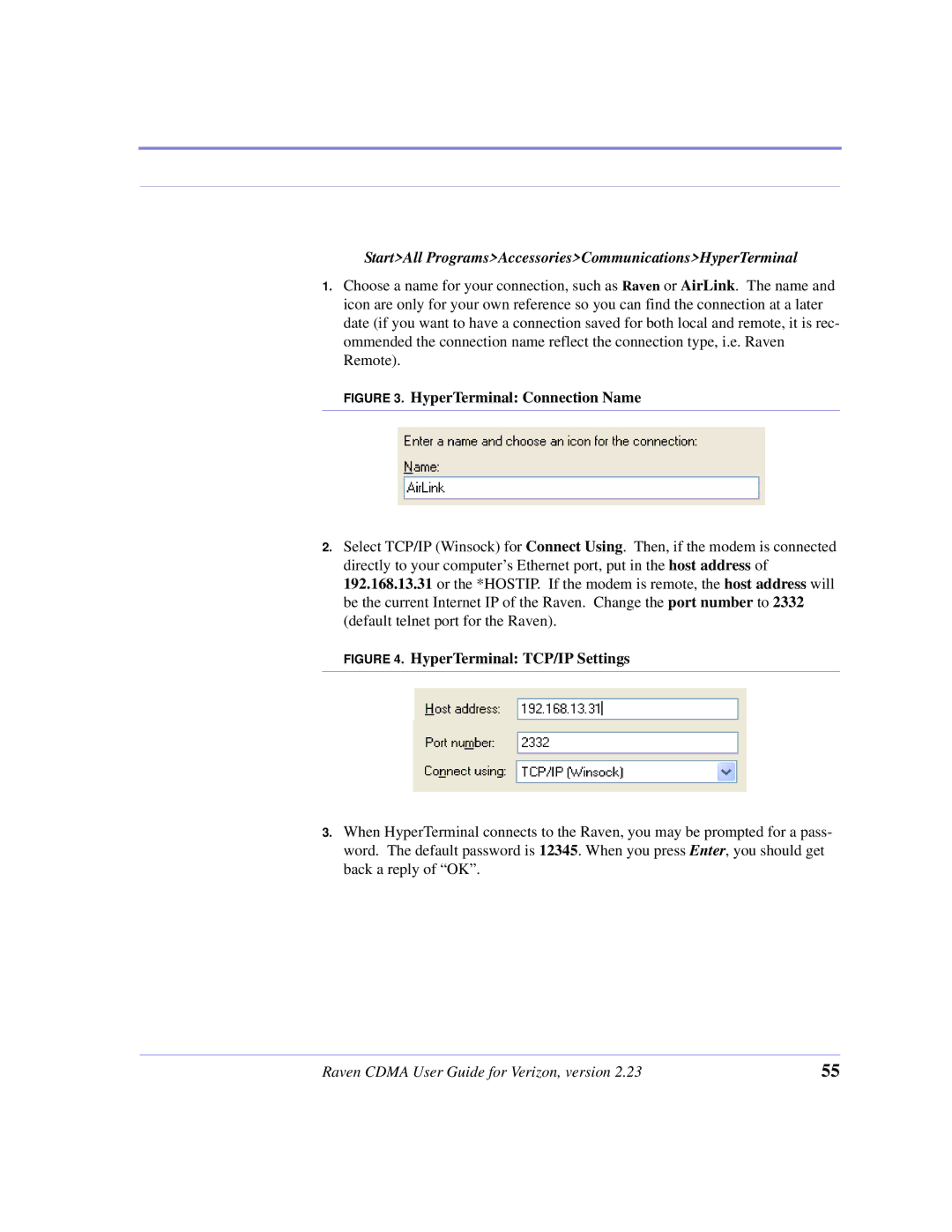 Airlink CDMA/1x manual StartAll ProgramsAccessoriesCommunicationsHyperTerminal 