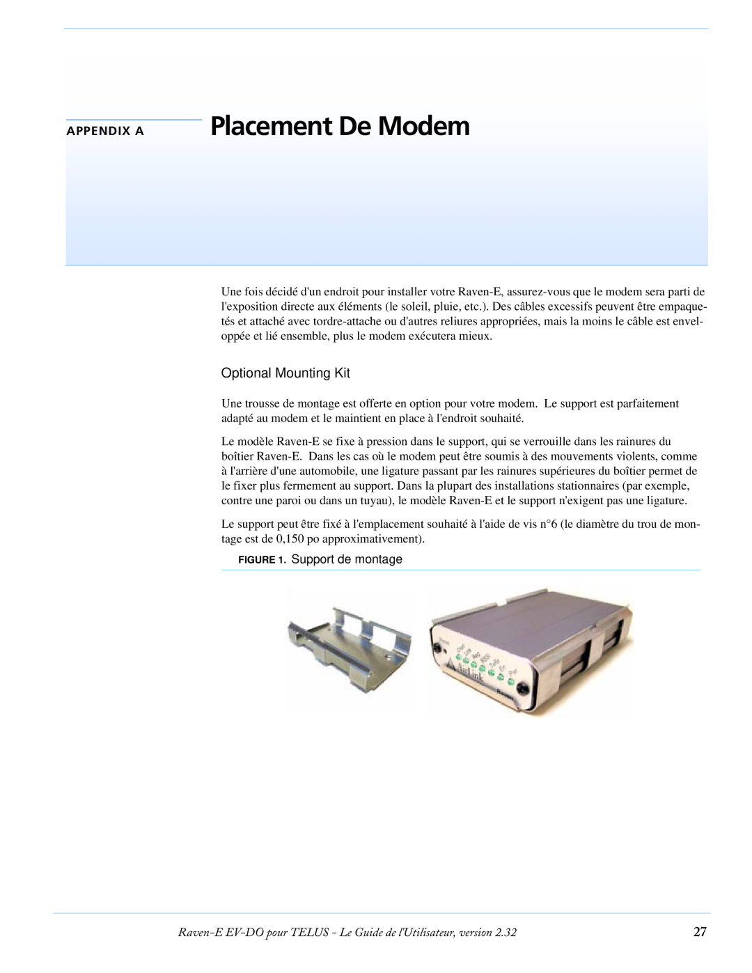 Airlink EV-DO manual Placement De Modem, Optional Mounting Kit 