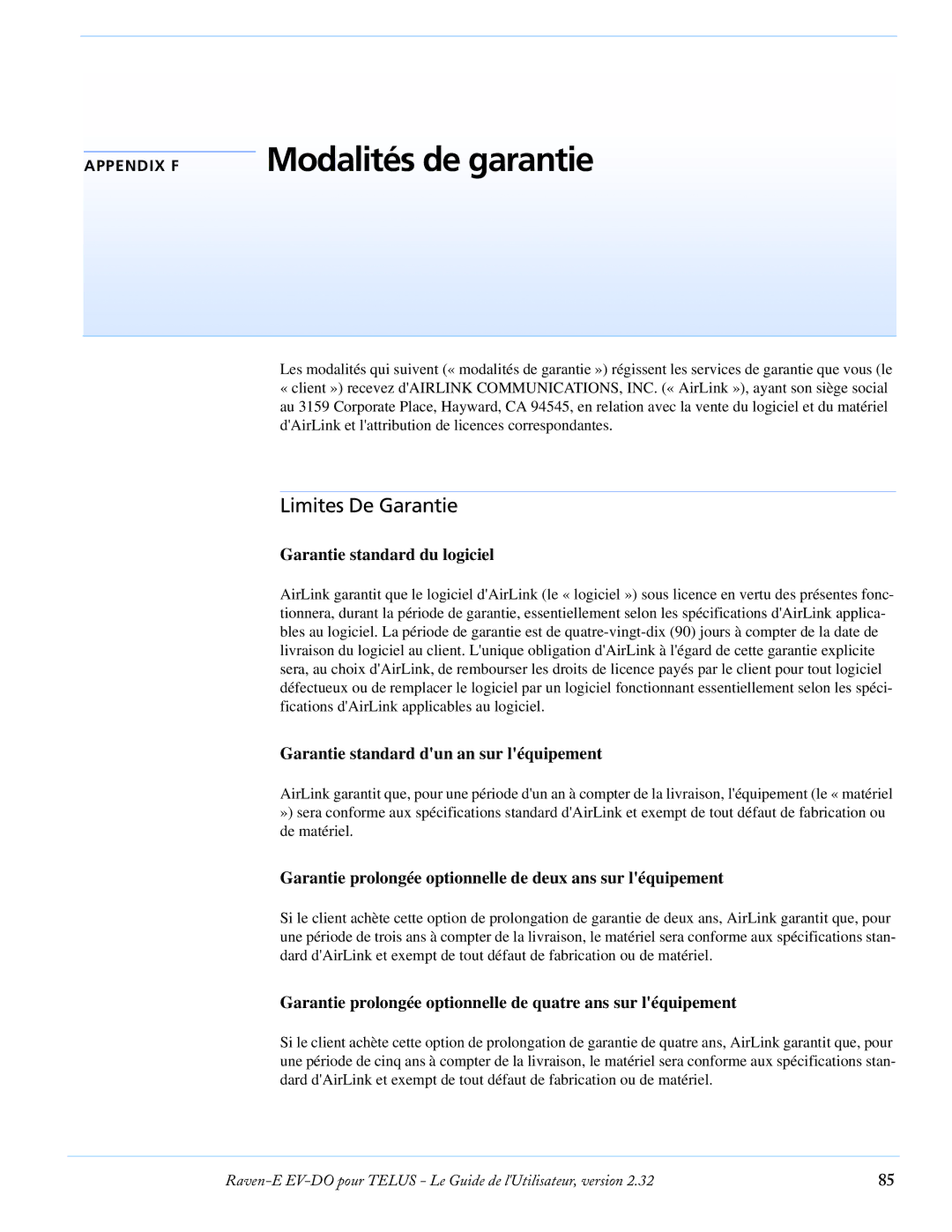 Airlink EV-DO manual Modalités de garantie, Limites De Garantie, Garantie standard du logiciel 