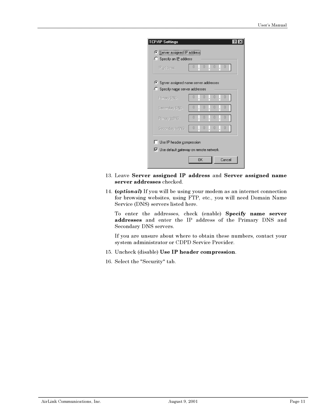 Airlink II user manual Uncheck disable Use IP header compression 