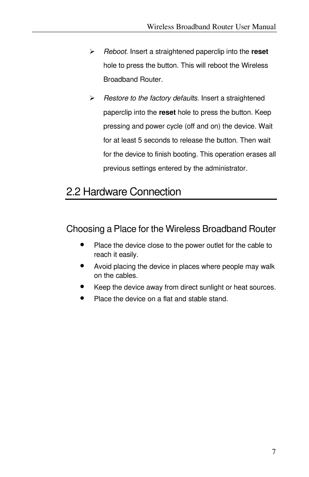 Airlink RT210W user manual Hardware Connection, Choosing a Place for the Wireless Broadband Router 