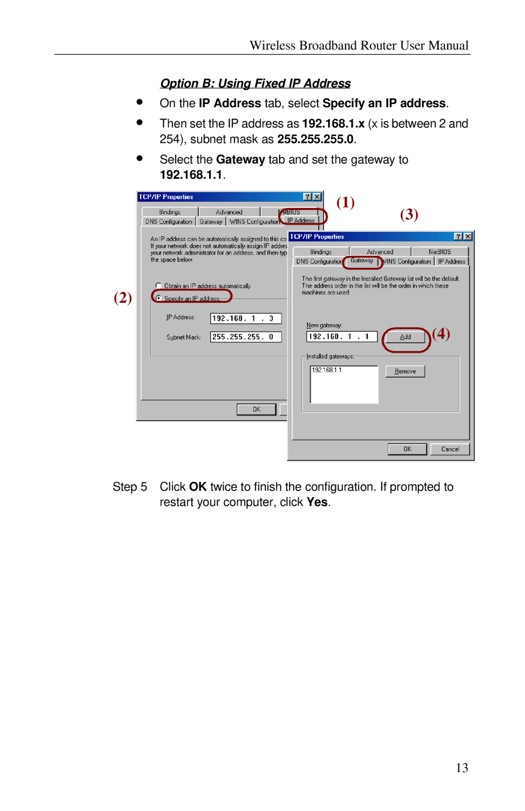 Airlink RT210W Option B Using Fixed IP Address, ∙ On the IP Address tab, select Specify an IP address, 192.168.1.1 