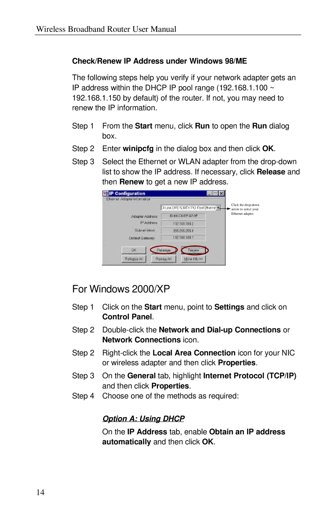 Airlink RT210W user manual For Windows 2000/XP, Check/Renew IP Address under Windows 98/ME 