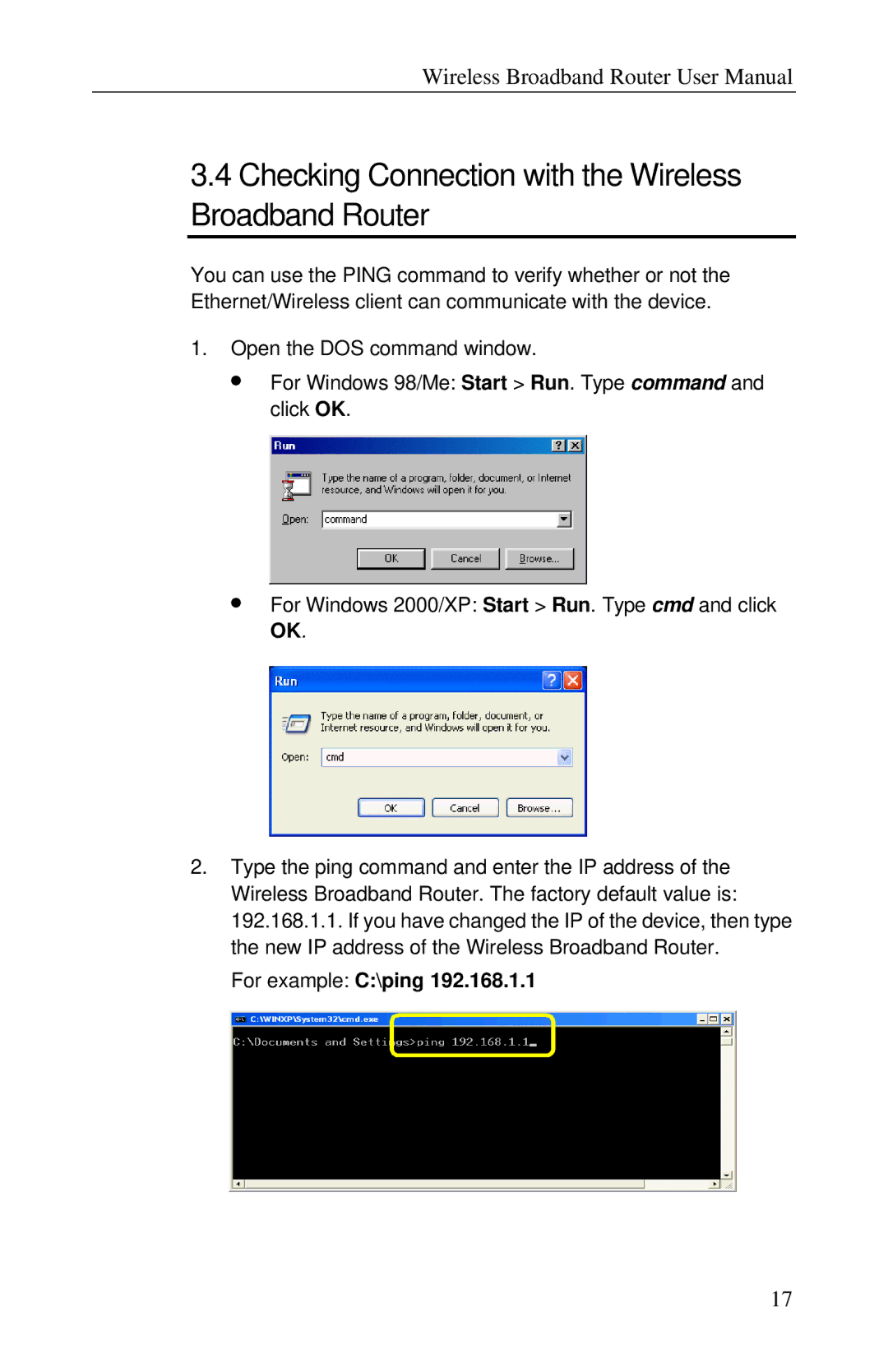 Airlink RT210W user manual Checking Connection with the Wireless Broadband Router, For example C\ping 