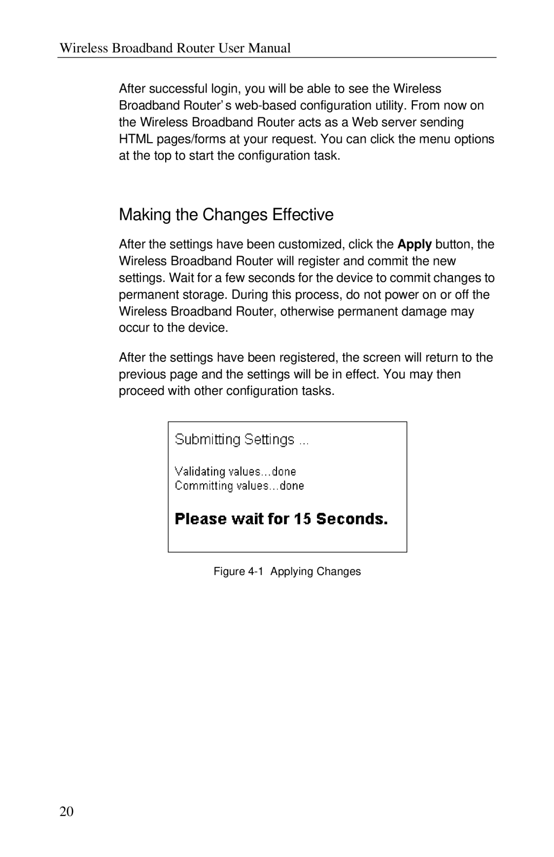 Airlink RT210W user manual Making the Changes Effective, Applying Changes 