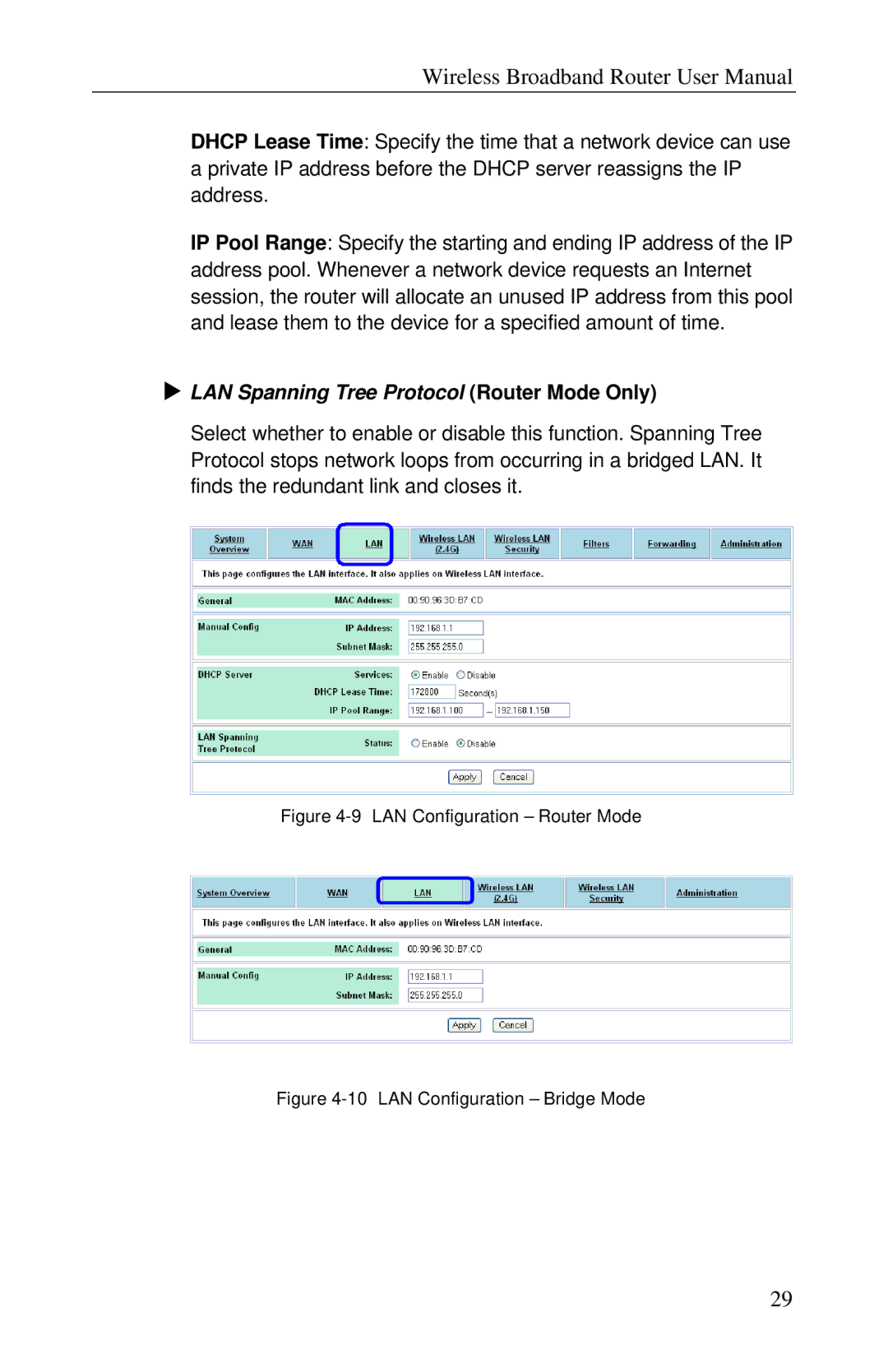 Airlink RT210W user manual LAN Spanning Tree Protocol Router Mode Only, LAN Configuration Router Mode 