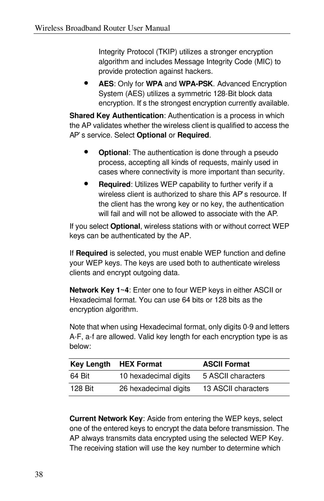 Airlink RT210W user manual Key Length HEX Format Ascii Format, Bit Hexadecimal digits Ascii characters 128 Bit 