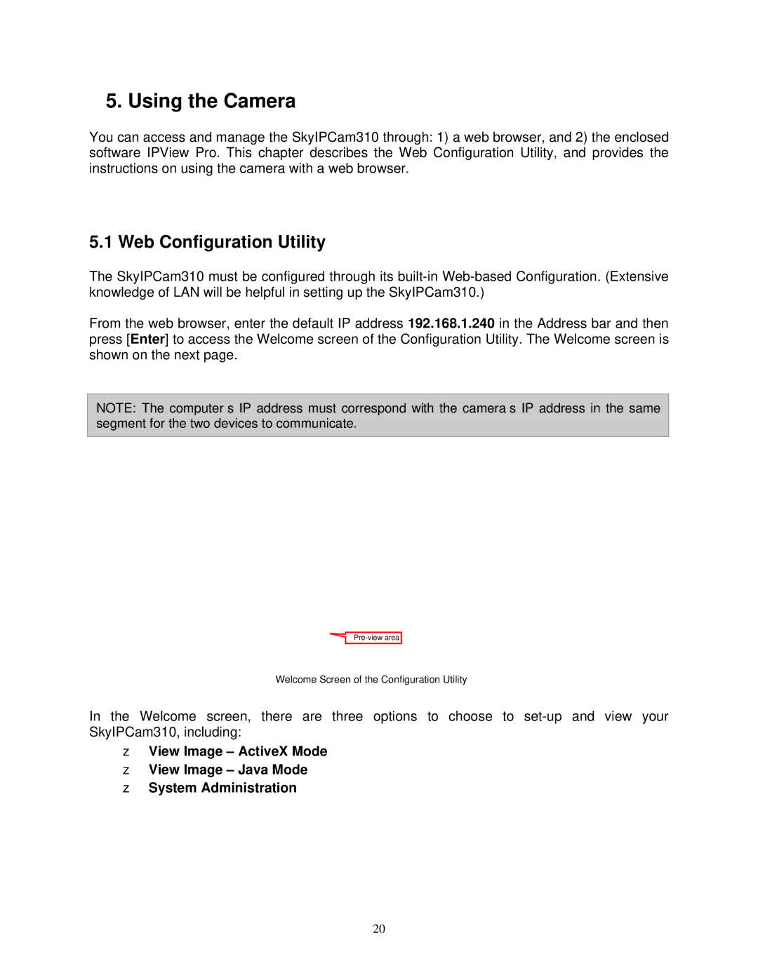 Airlink SkyIPCam310 user manual Using the Camera, Web Configuration Utility 