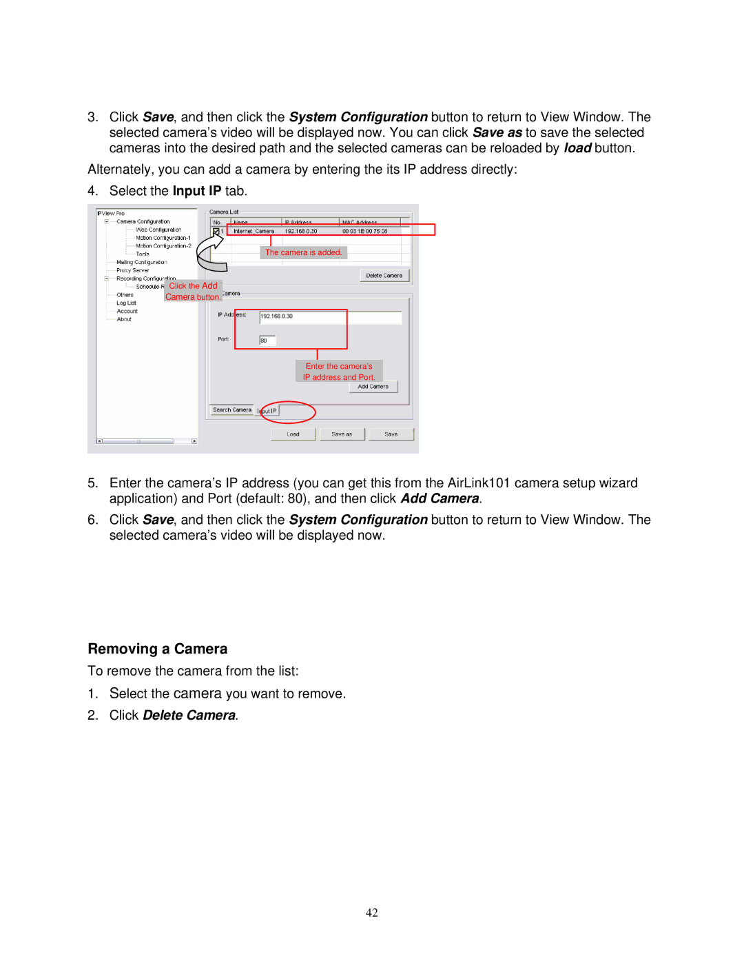 Airlink SkyIPCam310 user manual Removing a Camera 