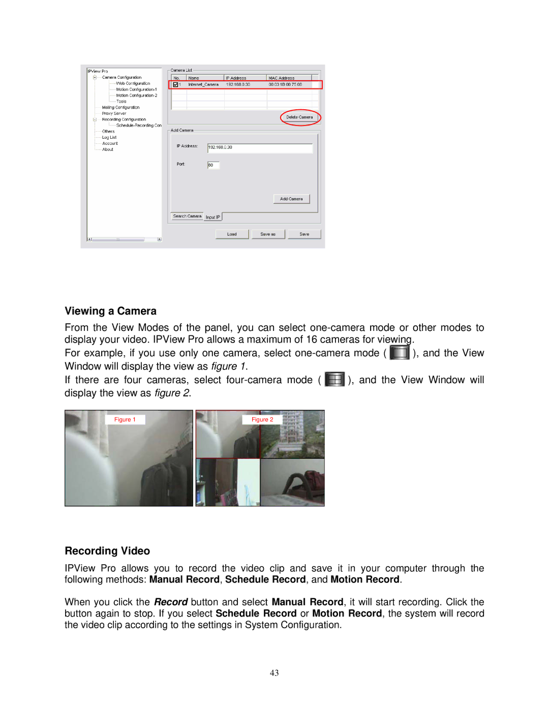 Airlink SkyIPCam310 user manual Viewing a Camera, Recording Video 