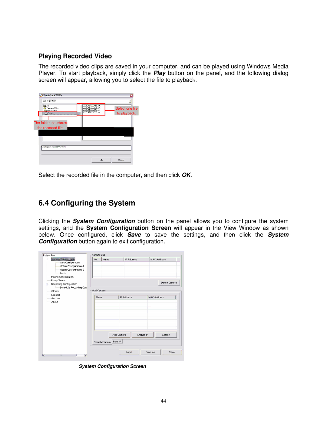 Airlink SkyIPCam310 user manual Configuring the System, Playing Recorded Video 