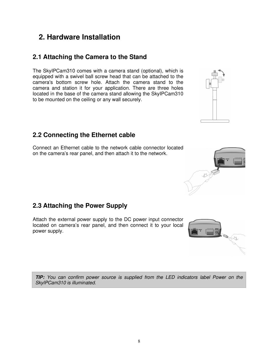 Airlink SkyIPCam310 user manual Hardware Installation, Attaching the Camera to the Stand, Connecting the Ethernet cable 