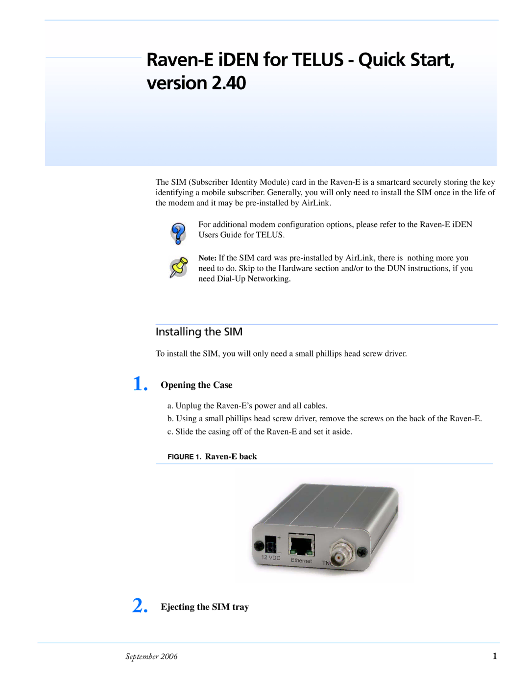 Airlink Version 2.40 quick start Installing the SIM, Opening the Case, Ejecting the SIM tray 