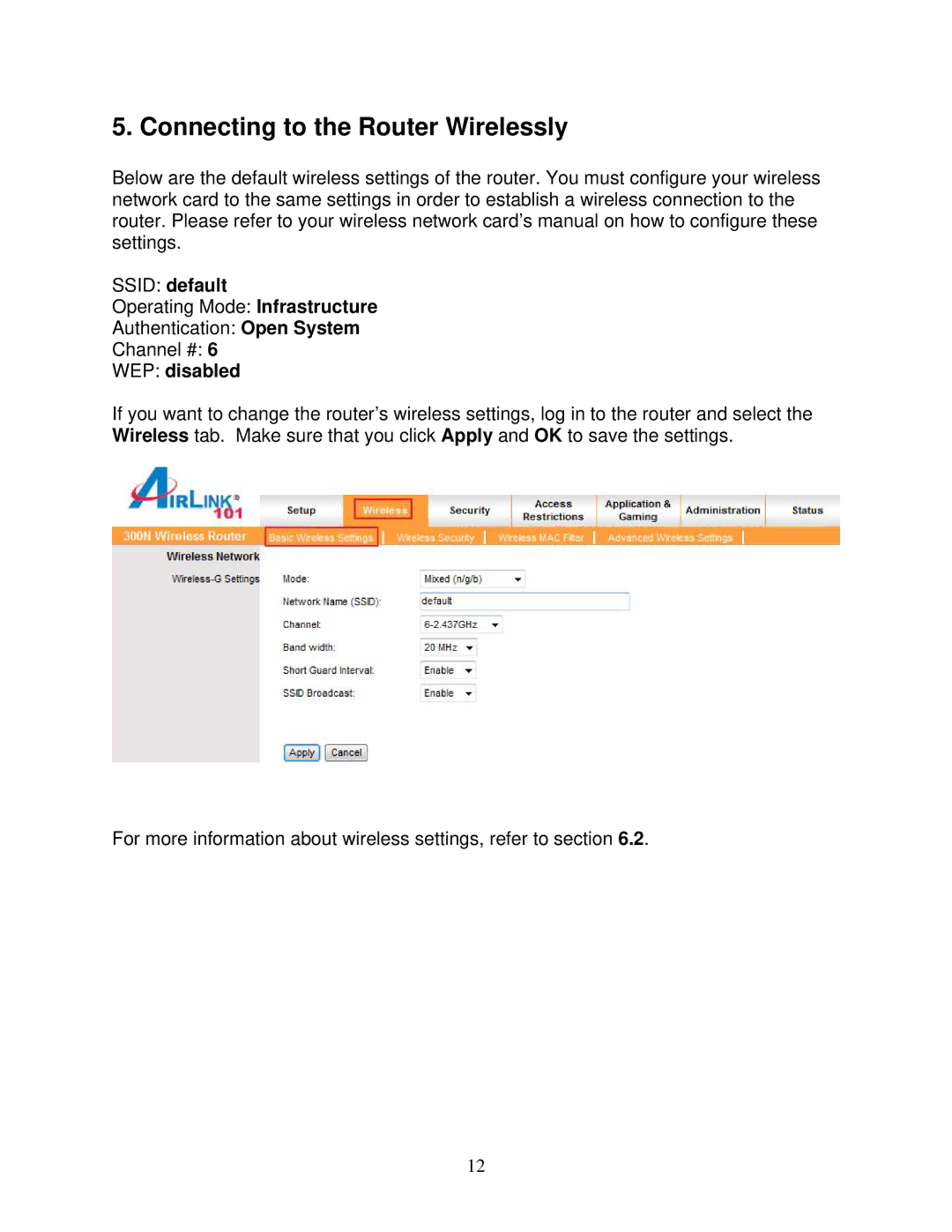 Airlink101 300N user manual Connecting to the Router Wirelessly, Ssid default, WEP disabled 