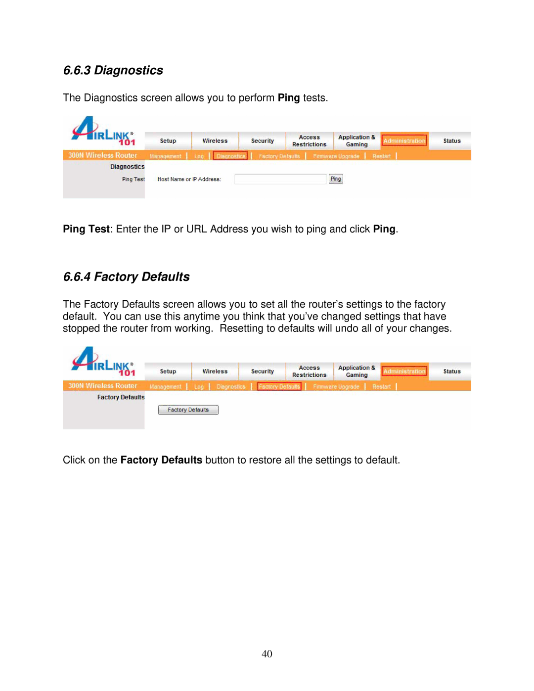 Airlink101 300N user manual Diagnostics, Factory Defaults 