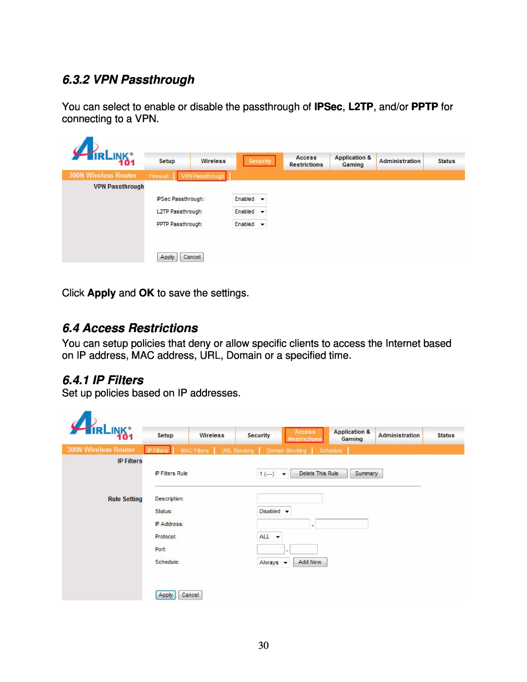 Airlink101 300N user manual VPN Passthrough, Access Restrictions, IP Filters, Click Apply and OK to save the settings 