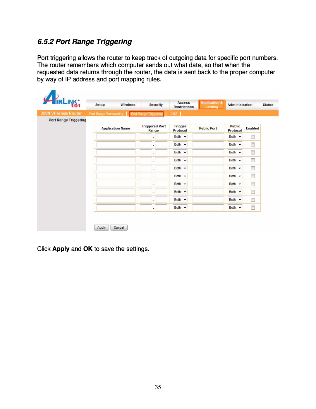 Airlink101 300N user manual Port Range Triggering, Click Apply and OK to save the settings 