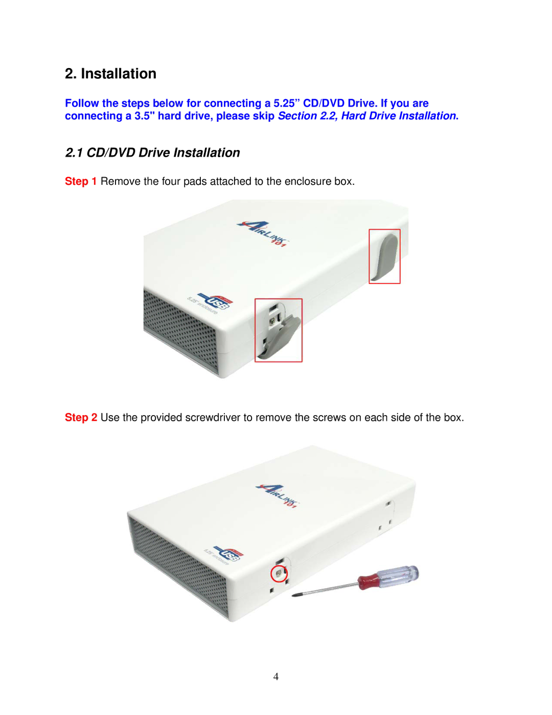 Airlink101 AEN-U55W user manual CD/DVD Drive Installation 