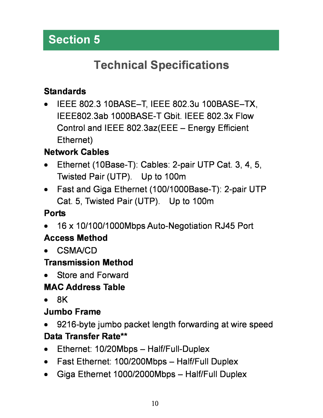 Airlink101 AGSW1600 manual Technical Specifications, Standards, Network Cables, Ports, Access Method, Transmission Method 