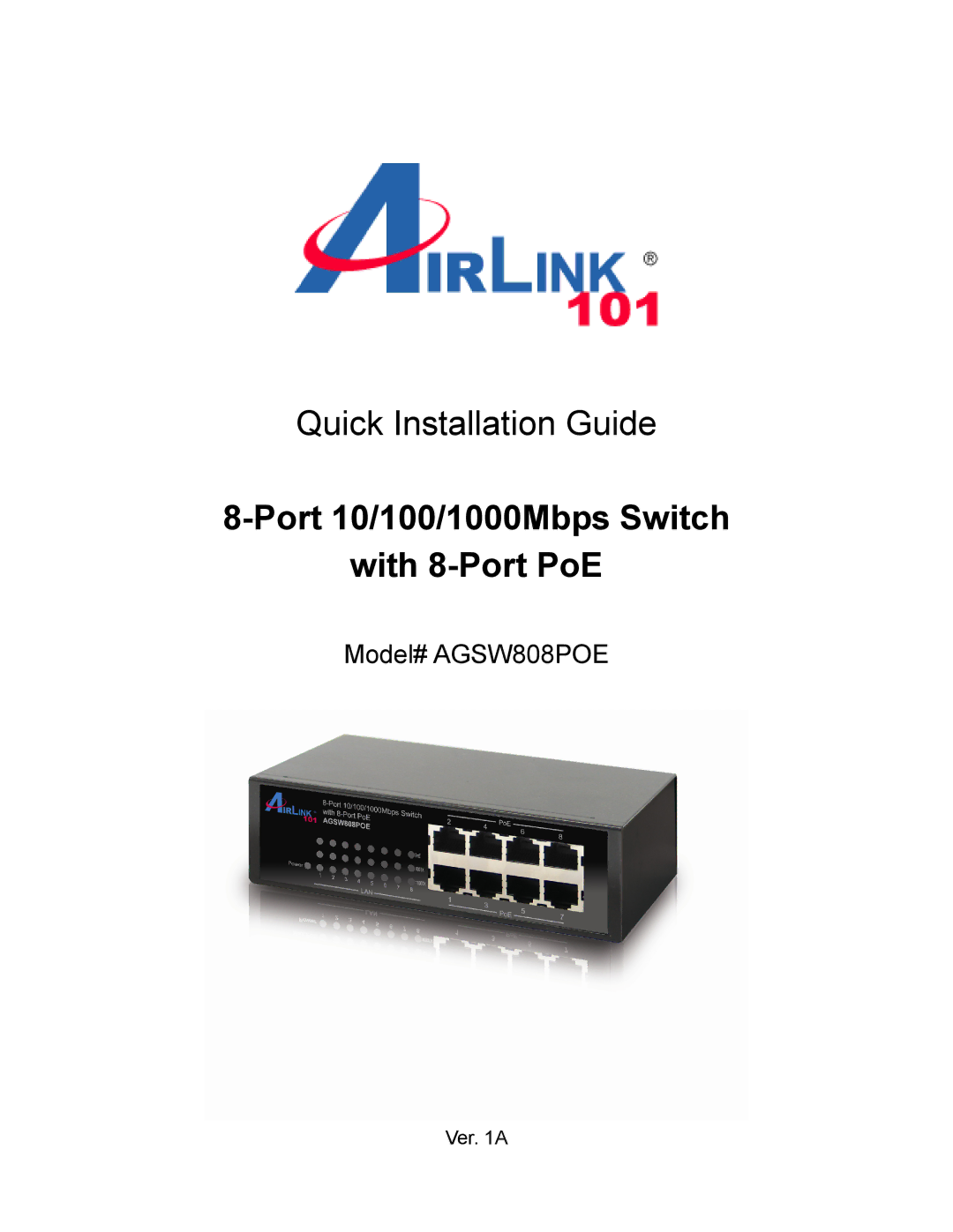 Airlink101 AGSW808POE manual Port 10/100/1000Mbps Switch With 8-Port PoE 