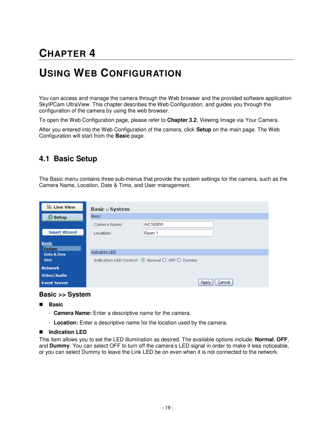 Airlink101 AIC1620W user manual Basic Setup, Basic System, Indication LED 