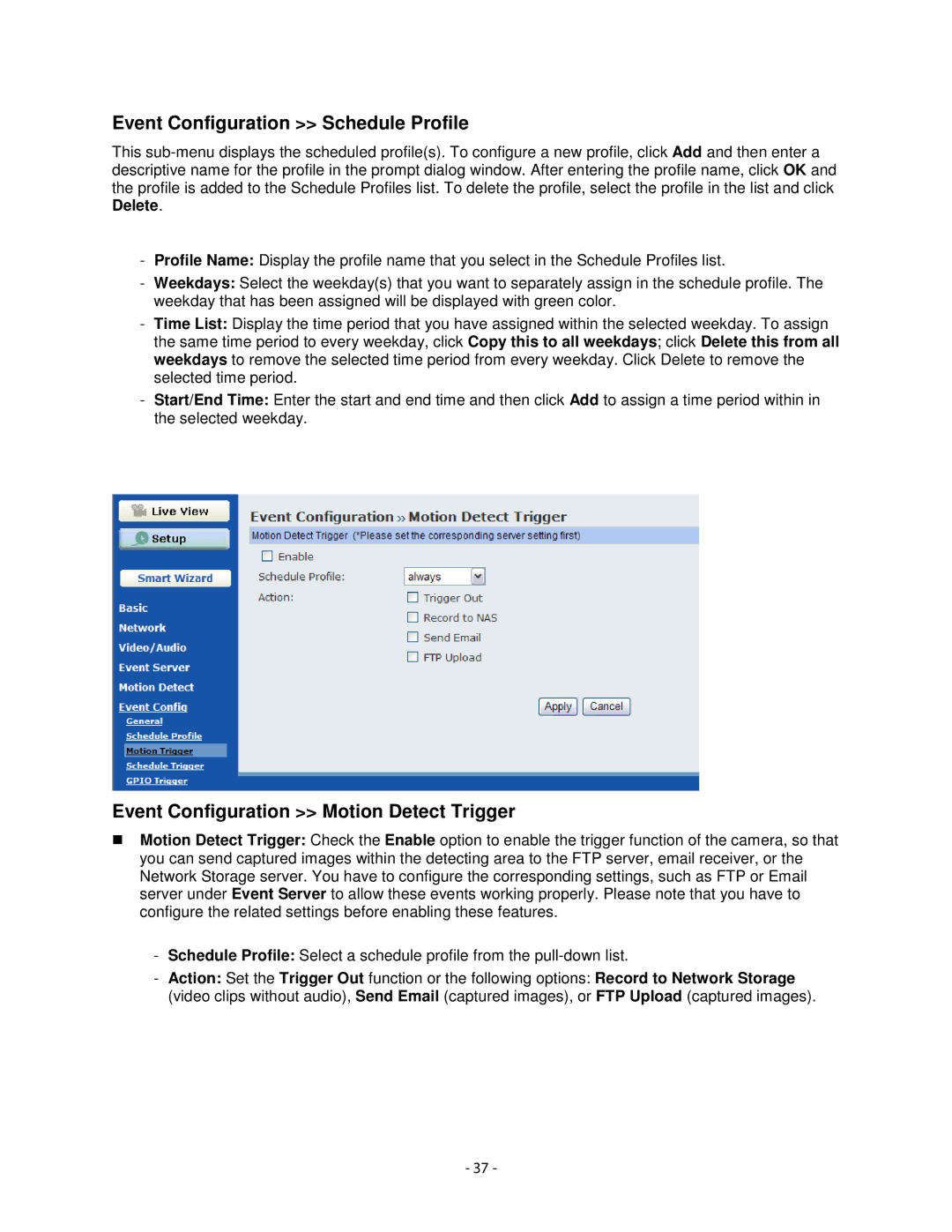 Airlink101 AIC1620W user manual Event Configuration Schedule Profile, Event Configuration Motion Detect Trigger 