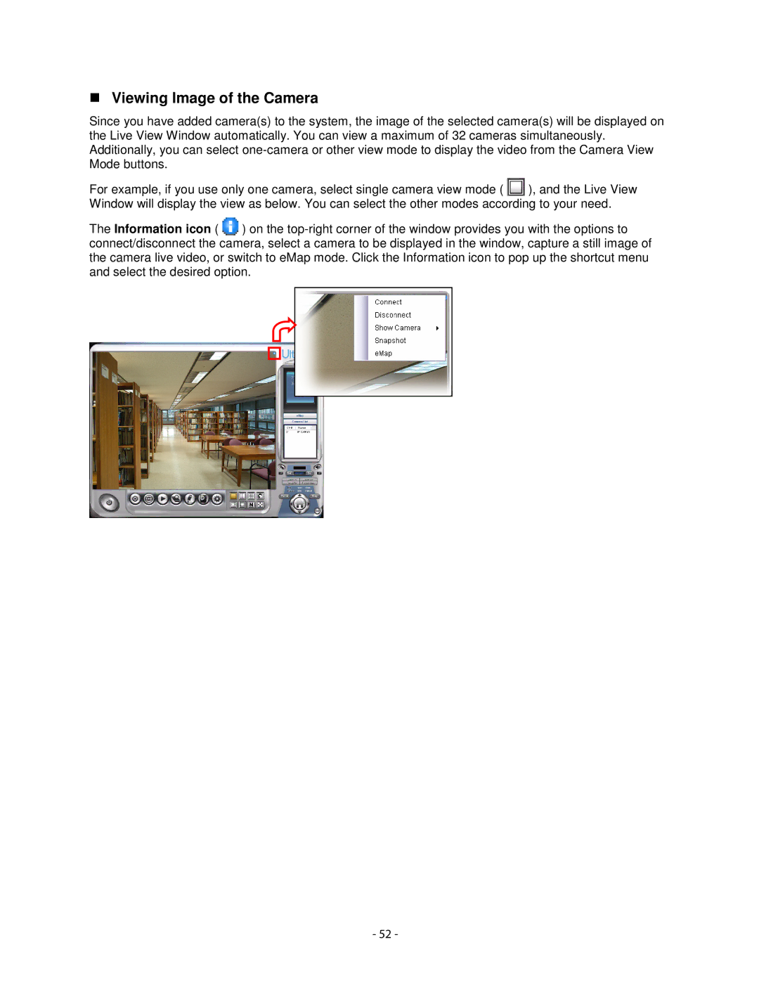 Airlink101 AIC1620W user manual Viewing Image of the Camera 