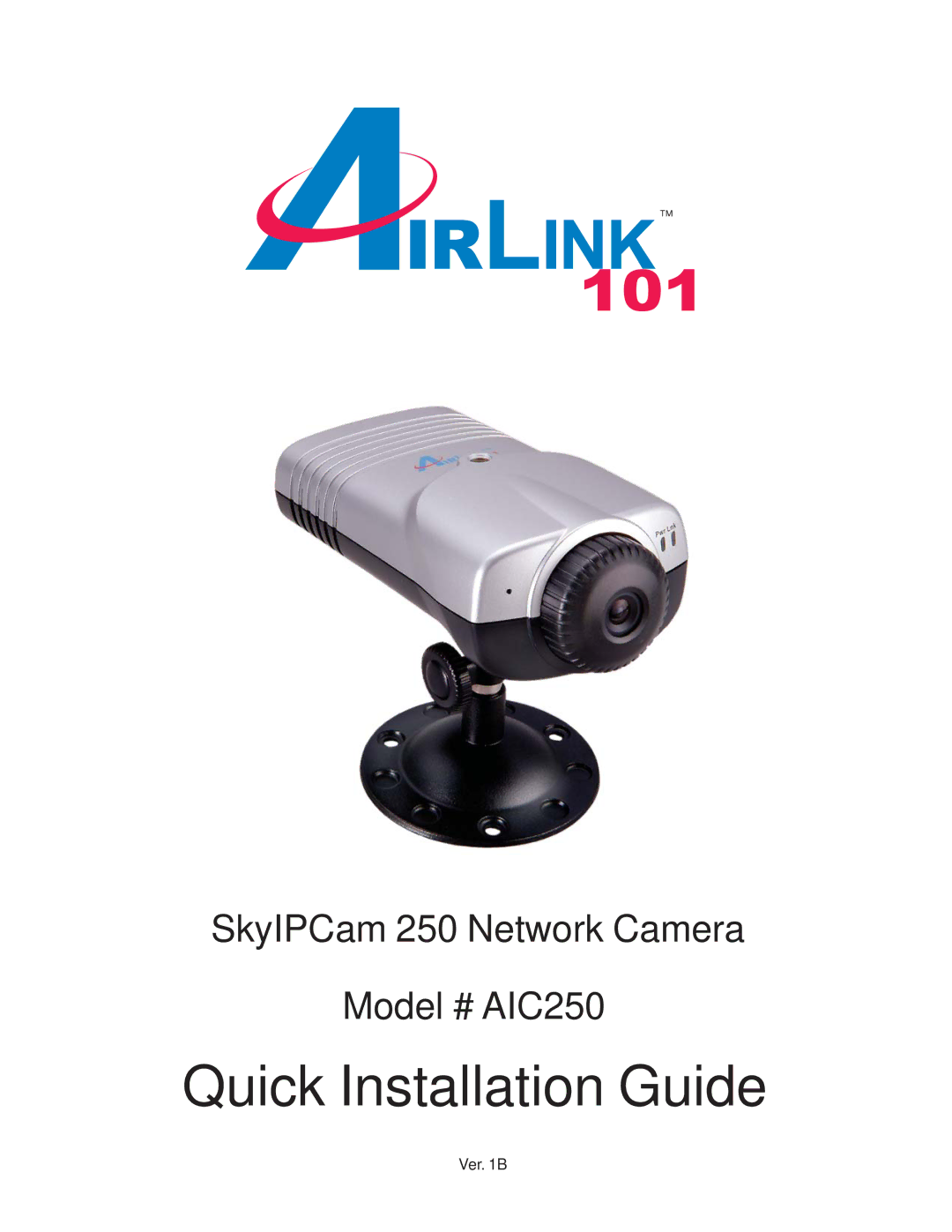 Airlink101 AIC250 manual Quick Installation Guide 