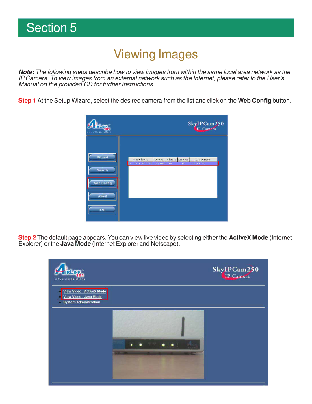 Airlink101 AIC250 manual Viewing Images 