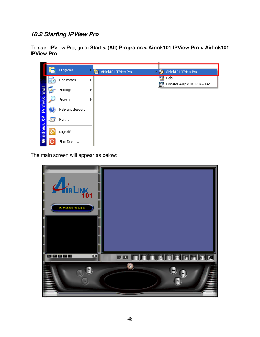 Airlink101 AIC250W user manual Starting IPView Pro 