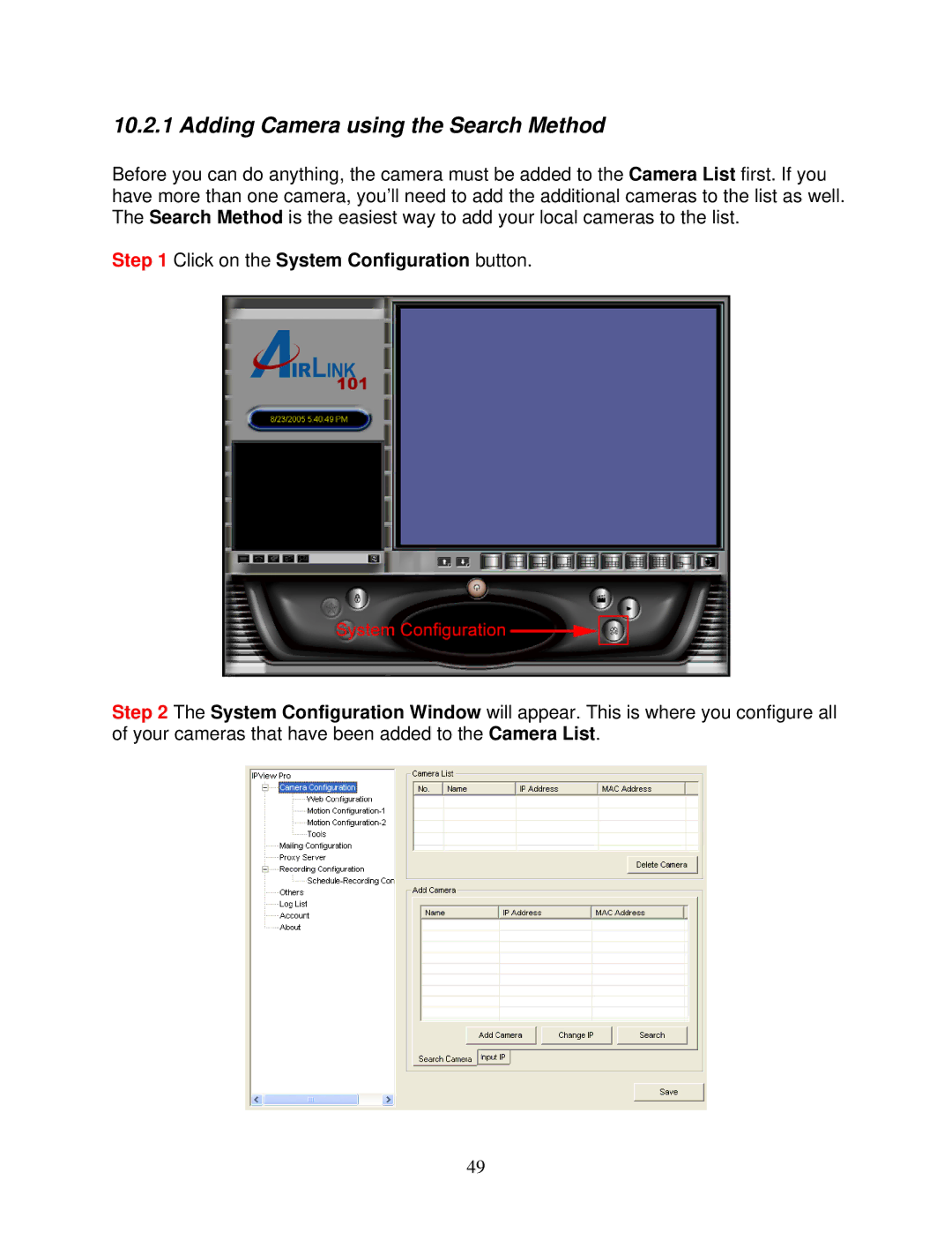 Airlink101 AIC250W user manual Adding Camera using the Search Method, Click on the System Configuration button 