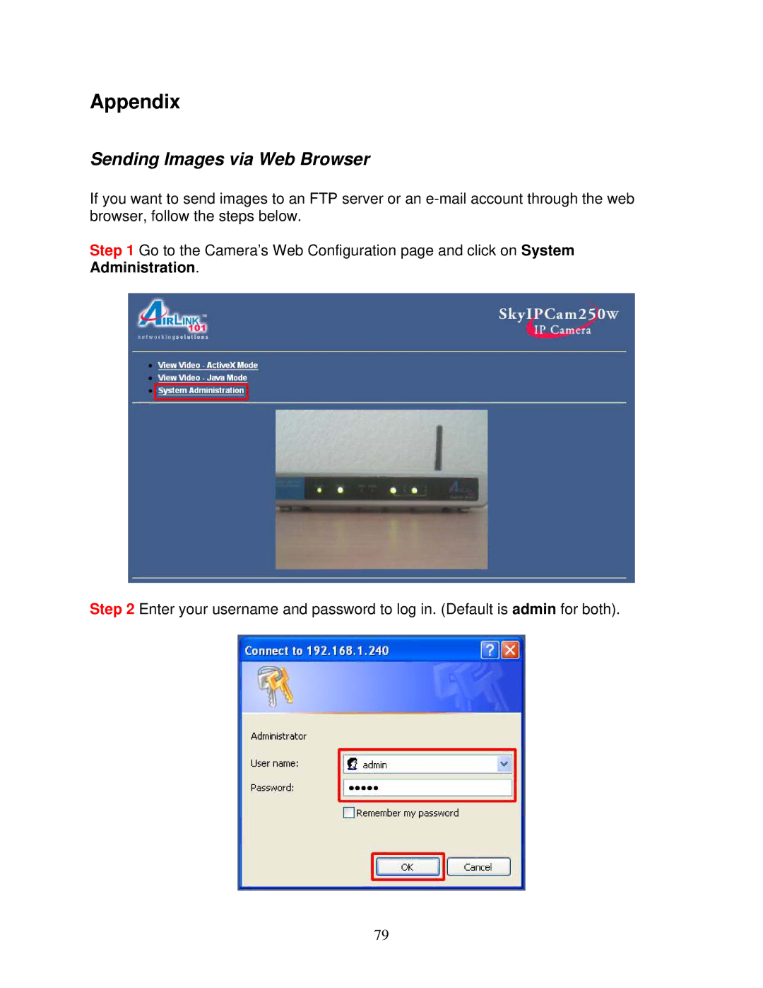 Airlink101 AIC250W user manual Appendix, Sending Images via Web Browser 