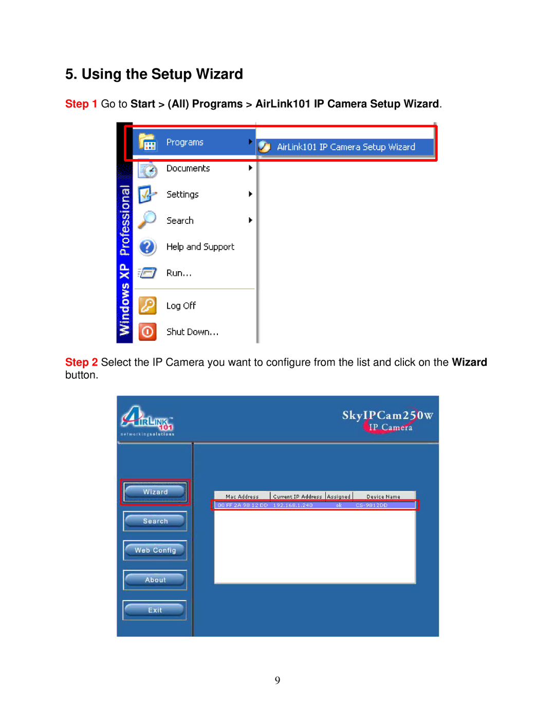 Airlink101 AIC250W user manual Using the Setup Wizard, Go to Start All Programs AirLink101 IP Camera Setup Wizard 