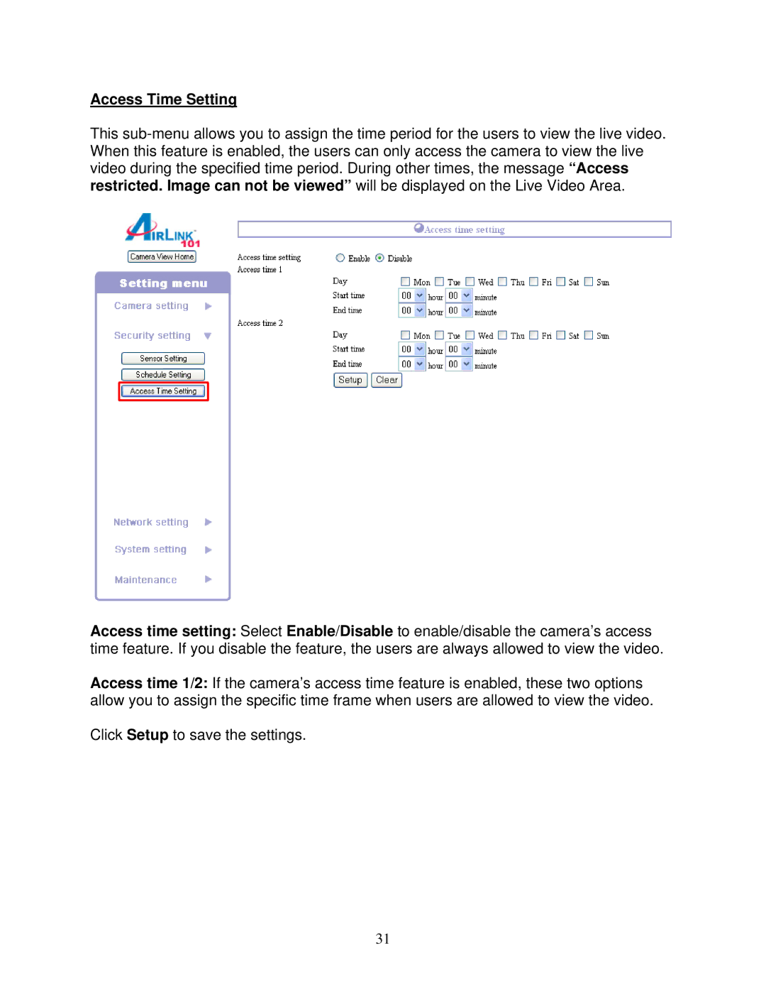 Airlink101 AICAP650 user manual Access Time Setting 