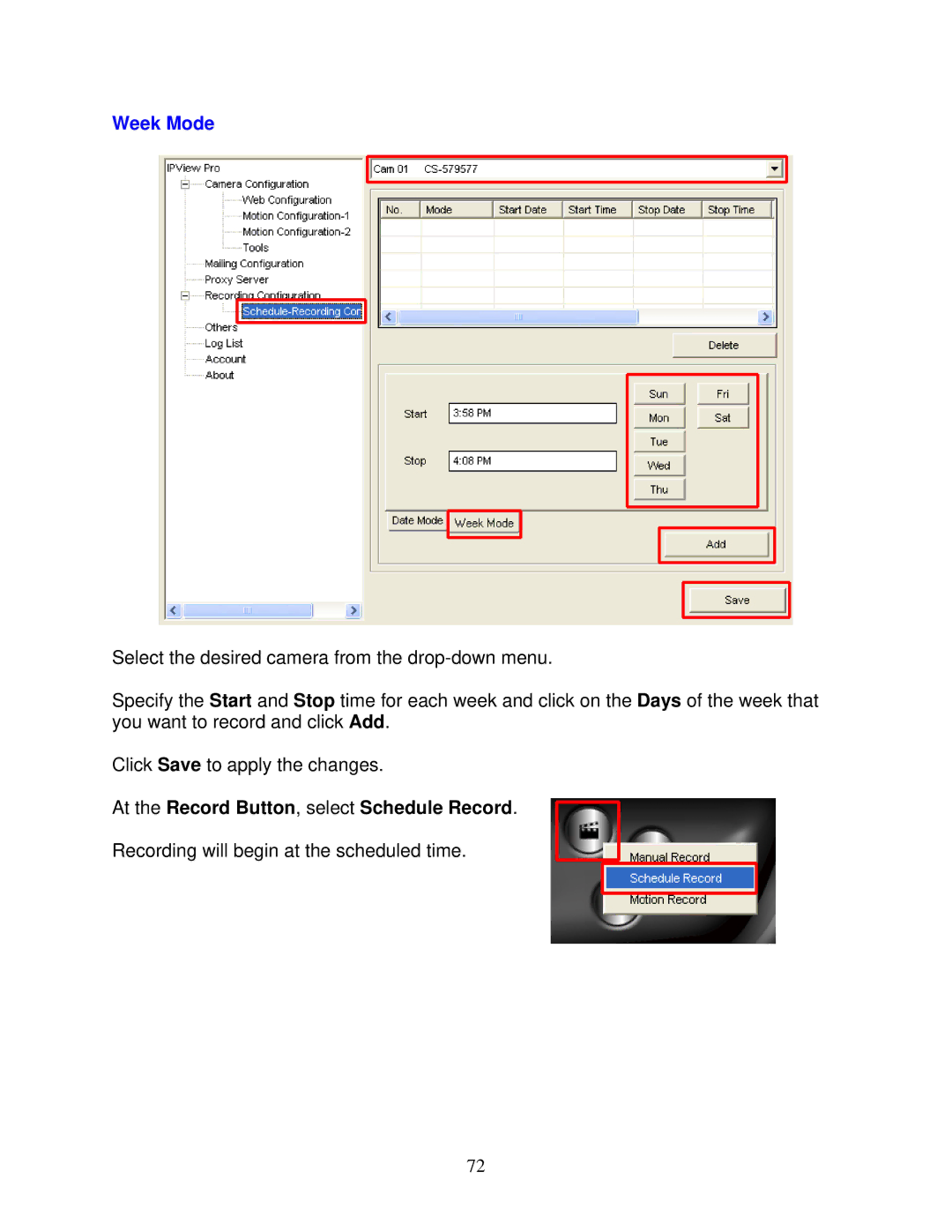 Airlink101 AICAP650 user manual Week Mode 