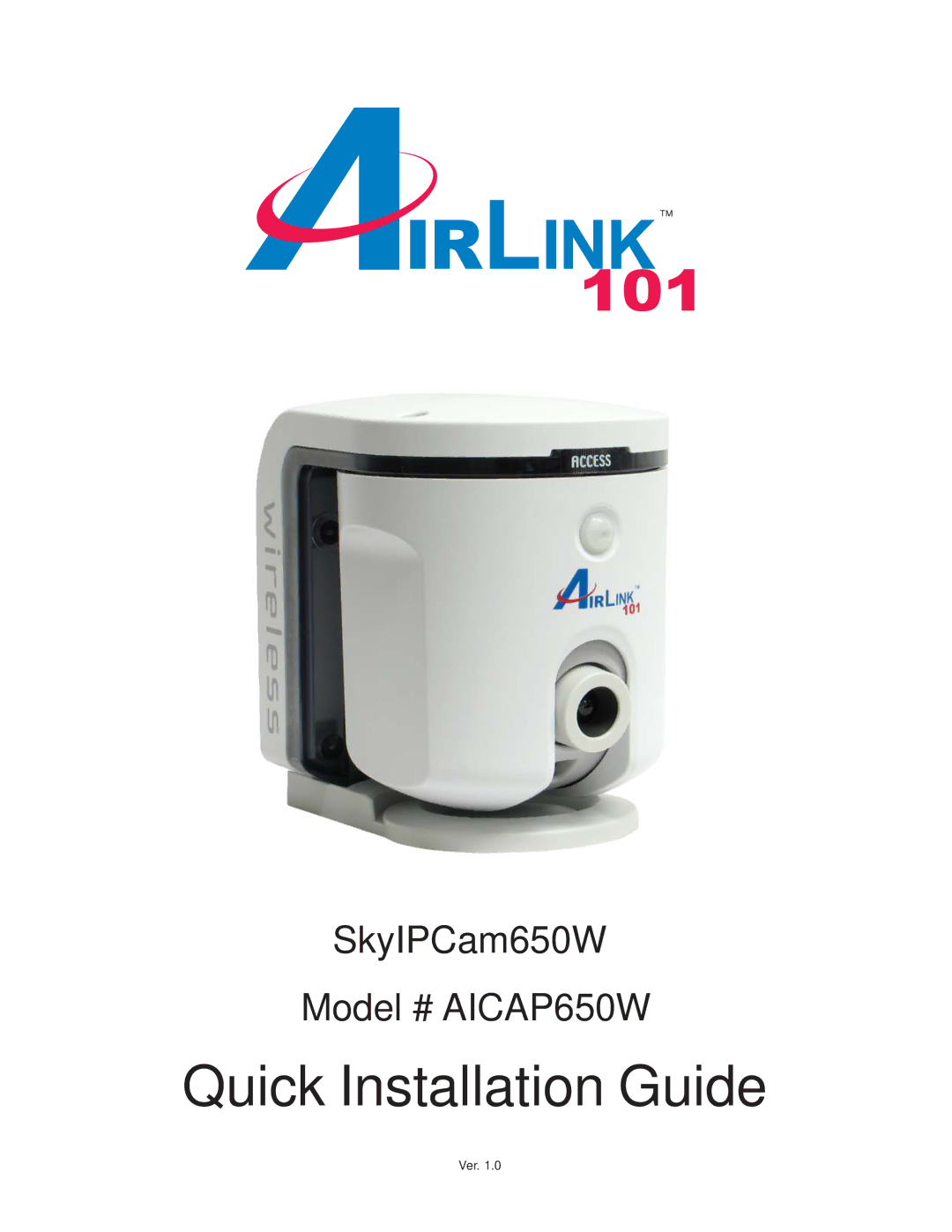 Airlink101 AICAP650W manual Quick Installation Guide 