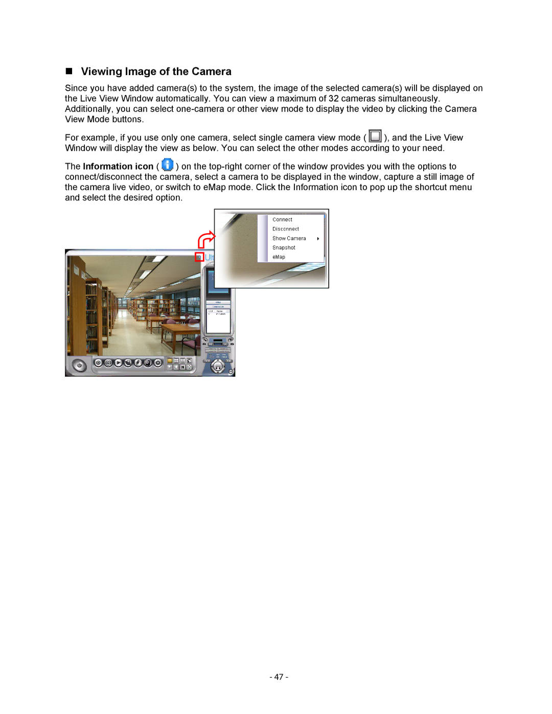 Airlink101 AICN1500W user manual „ Viewing Image of the Camera 