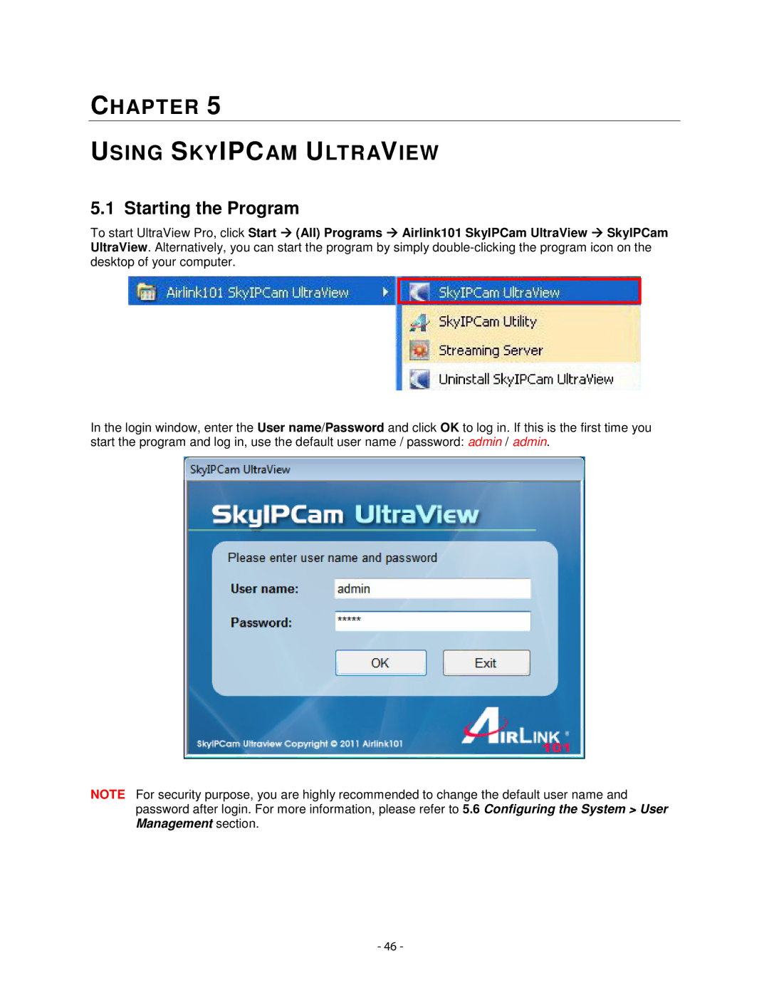 Airlink101 AICN1777W user manual Chapter Using Skyipcam Ultraview, Starting the Program 