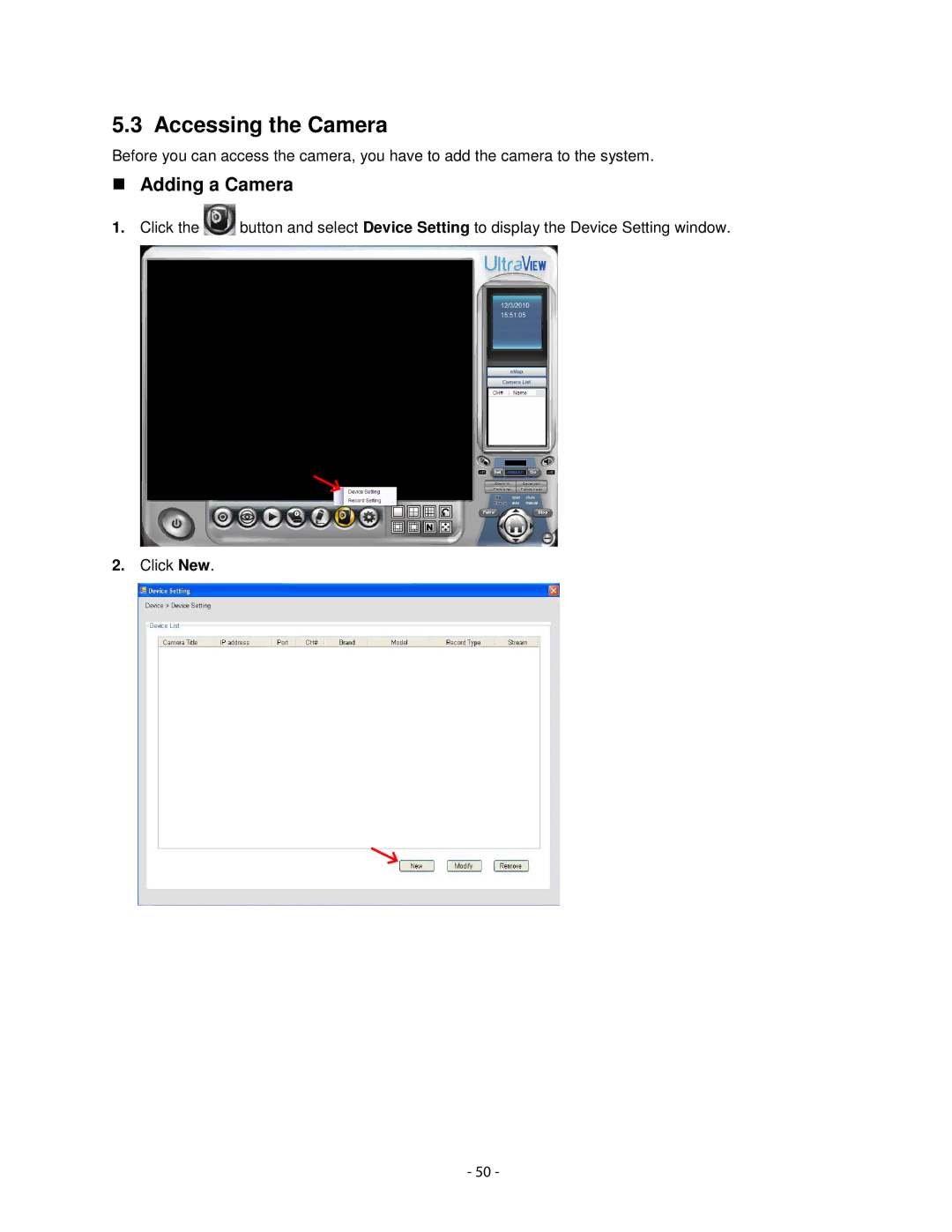 Airlink101 AICN1777W user manual Accessing the Camera, Adding a Camera 