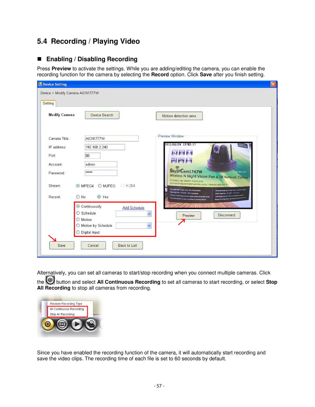 Airlink101 AICN1777W user manual Recording / Playing Video, Enabling / Disabling Recording 