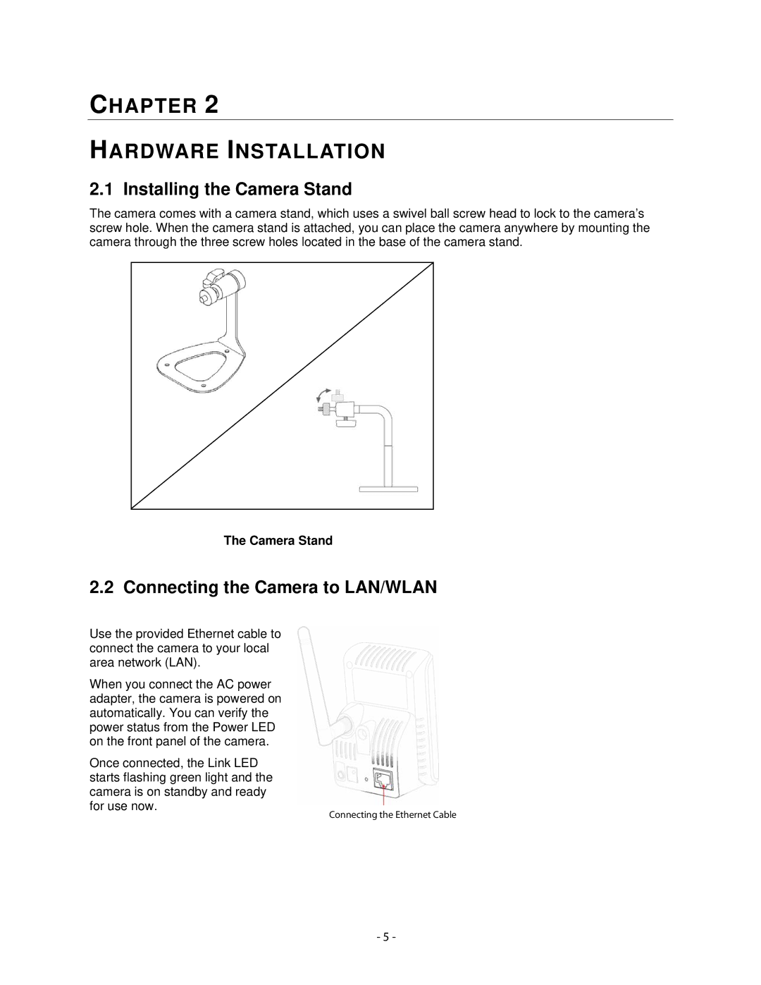 Airlink101 AICN500W user manual Installing the Camera Stand, Connecting the Camera to LAN/WLAN 