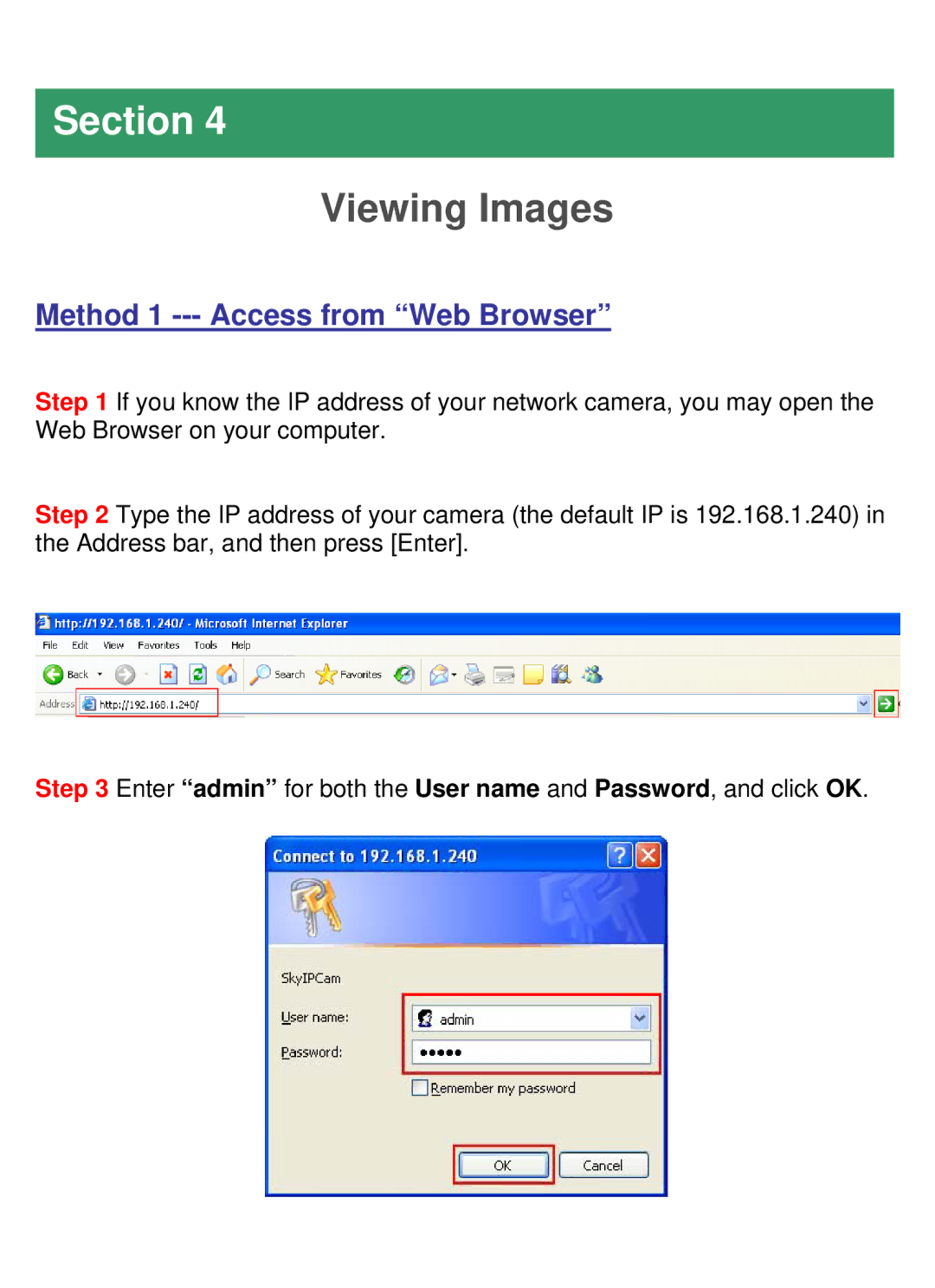 Airlink101 AICN777W manual Viewing Images, Method 1 --- Access from Web Browser 