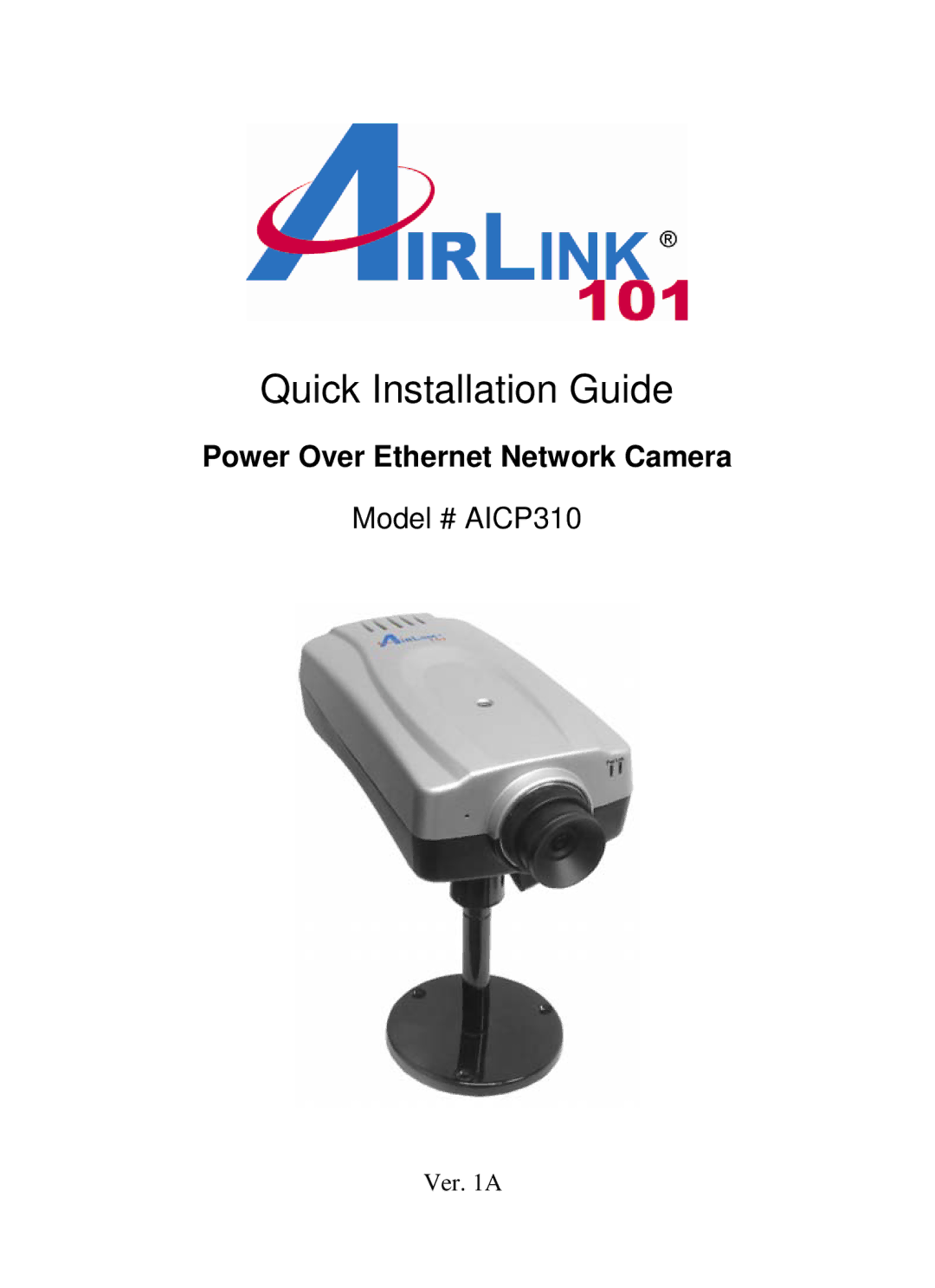 Airlink101 AICP310 manual Quick Installation Guide 