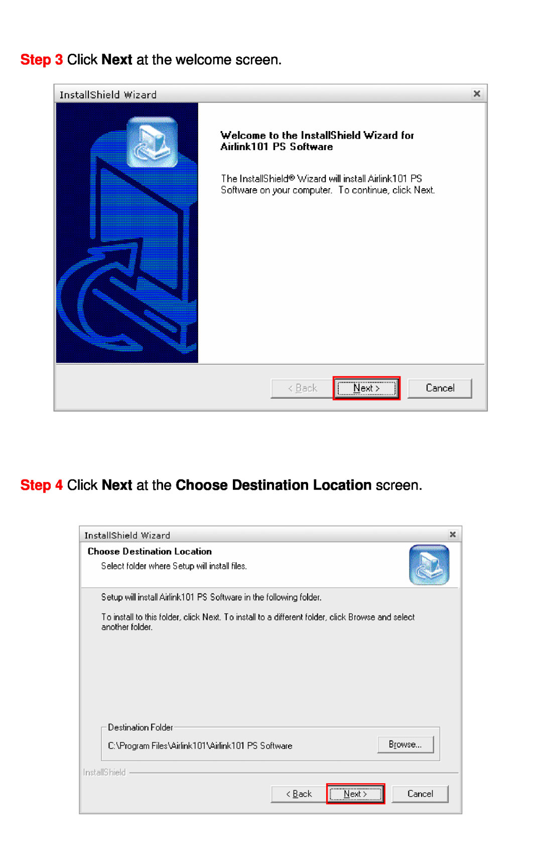 Airlink101 AMPS240W user manual Click Next at the welcome screen, Click Next at the Choose Destination Location screen 
