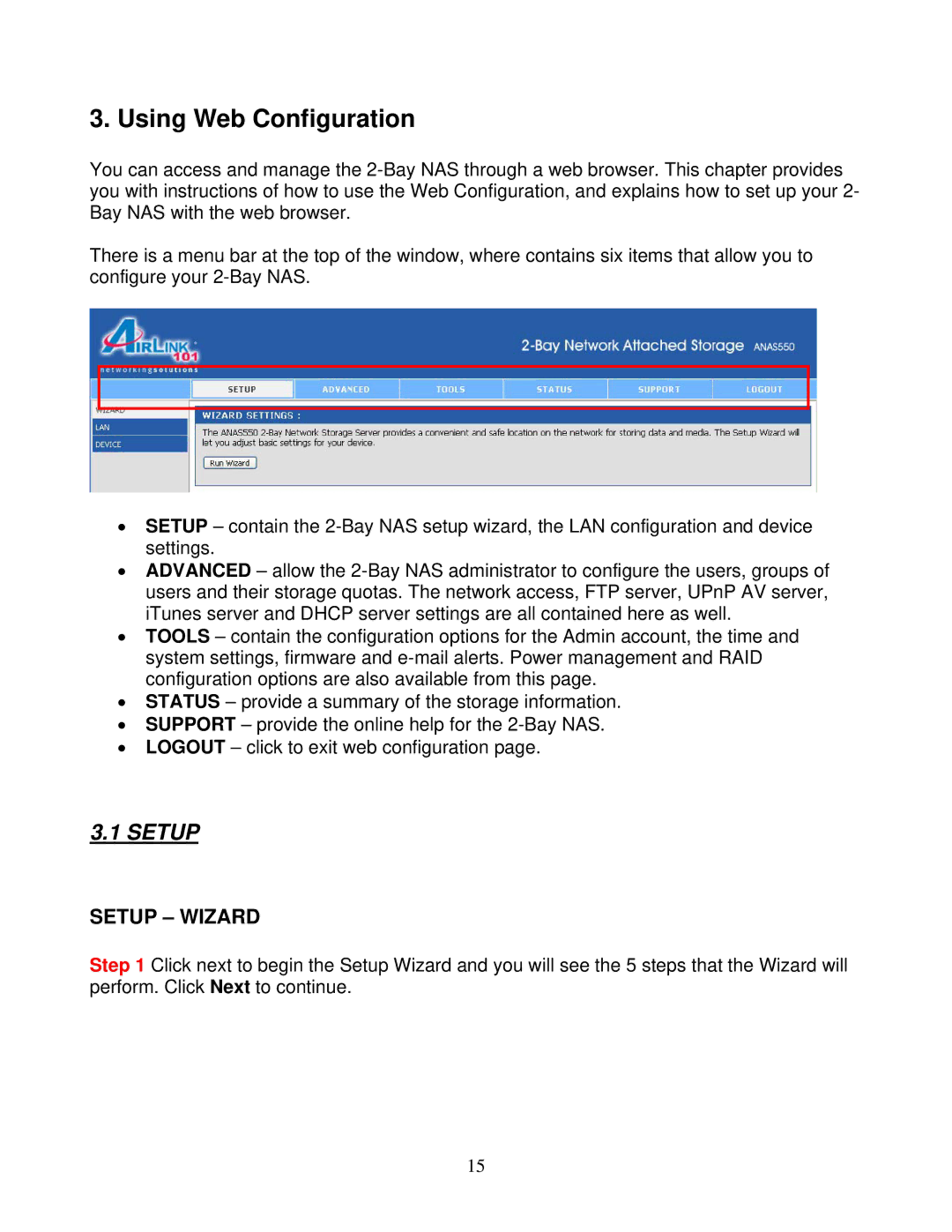 Airlink101 ANAS550 user manual Using Web Configuration, Setup Wizard 